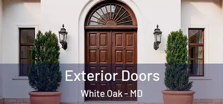 Exterior Doors White Oak - MD